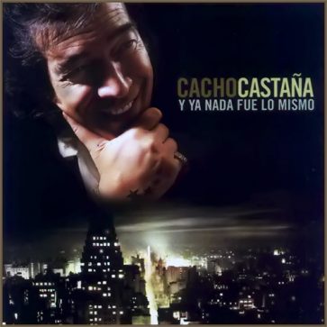 Participacion en «Y nada fue lo mismo» de CACHO CASTAÑA