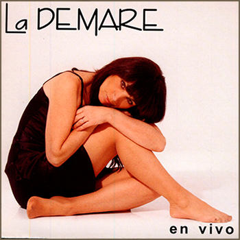 LA DEMARE EN VIVO - FONOCAL 2007