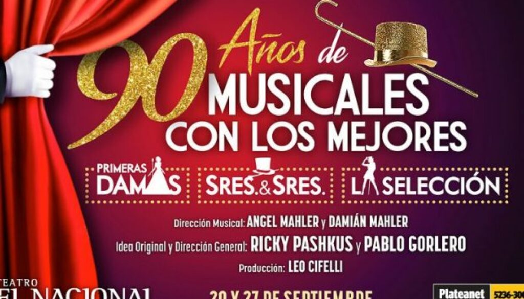 90 años de musicales – Teatro Nacional