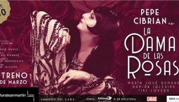 La Dama de las Rosas , musical de  Pepe Cibrián