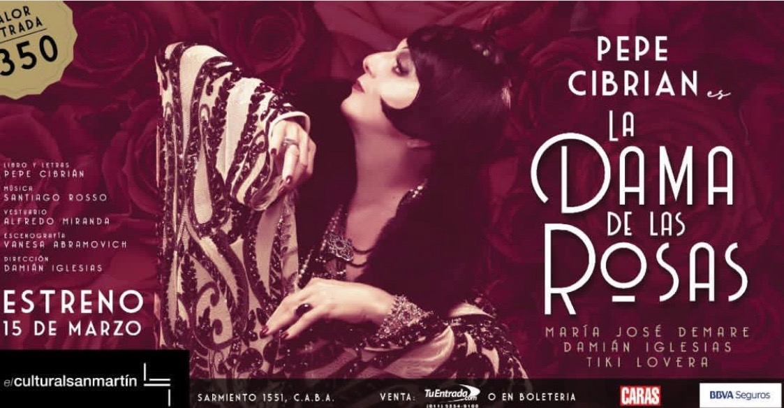 La Dama de las Rosas , musical de  Pepe Cibrián